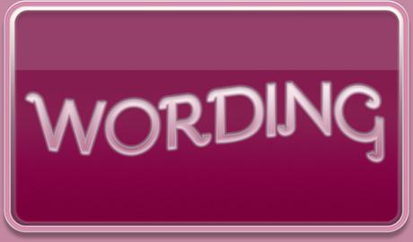 Wording