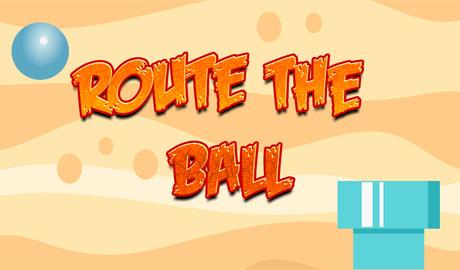 Route the Ball