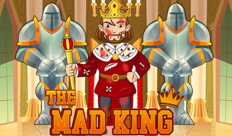 The Mad King