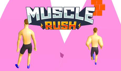 Muscle Rush