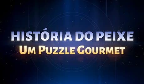 Um Puzzle Gourmet. História do Peixe