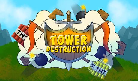 Tower Destruction