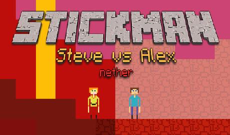 Stickman Steve vs Alex - Nether
