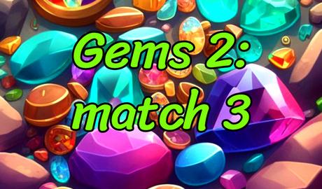 Gems 2: match 3