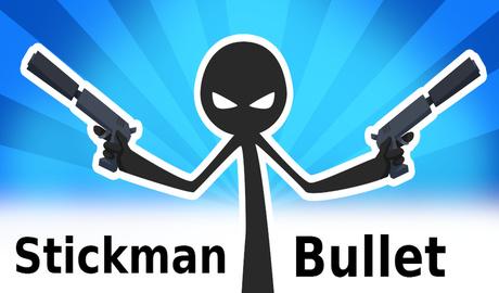 Stickman Bullet
