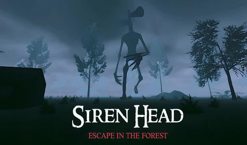 Siren Head Escape in the Forest