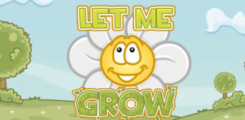 Let Me Grow