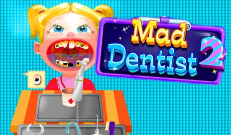 Mad Dentist