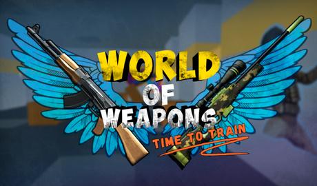 World of Weapons: Time to train