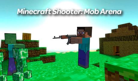 Minecraft Shooter: Mob Arena